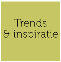 Trends & inspiratie >