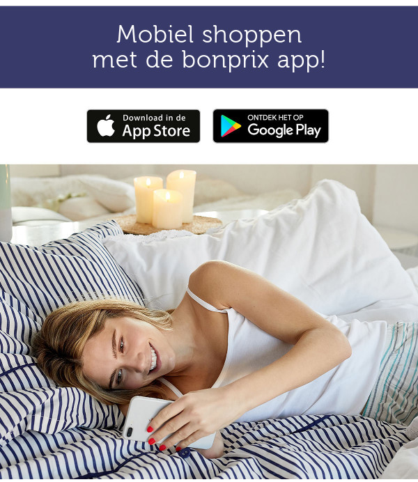 Download nu de bonprix app >