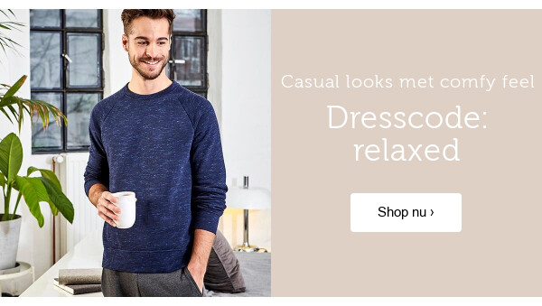 Relaxed Casual >