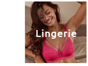 Lingerie >